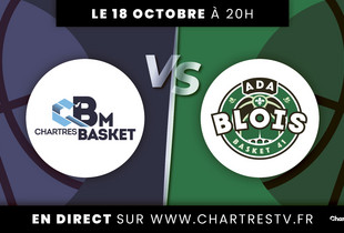 C'Chartres Basket Masculin vs ADA Blois