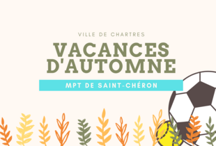 Vacances de la Toussaint 2019 à la MPT de Saint-Chéron – Ville de Chartres