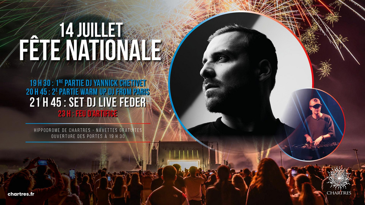  Concerts et feu d'artifice du 14 juillet 2025 avec Feder