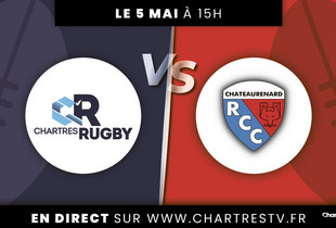 C'Chartres Rugby vs Châteaurenard – Championnat de France