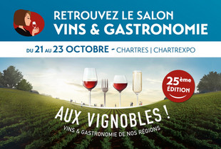Aux Vignobles ! Vin et gastronomie à Chartres - 2022
