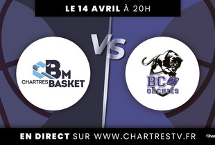 C'Chartres Basket Masculin vs Orchies