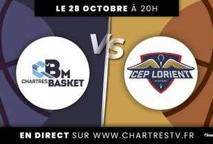 C'Chartres Basket Masculin vs CEP Lorient