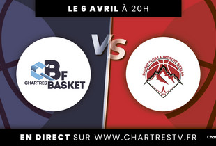 C'Chartres Basket Féminin vs La Tronche Meylan – Play Offs 2024