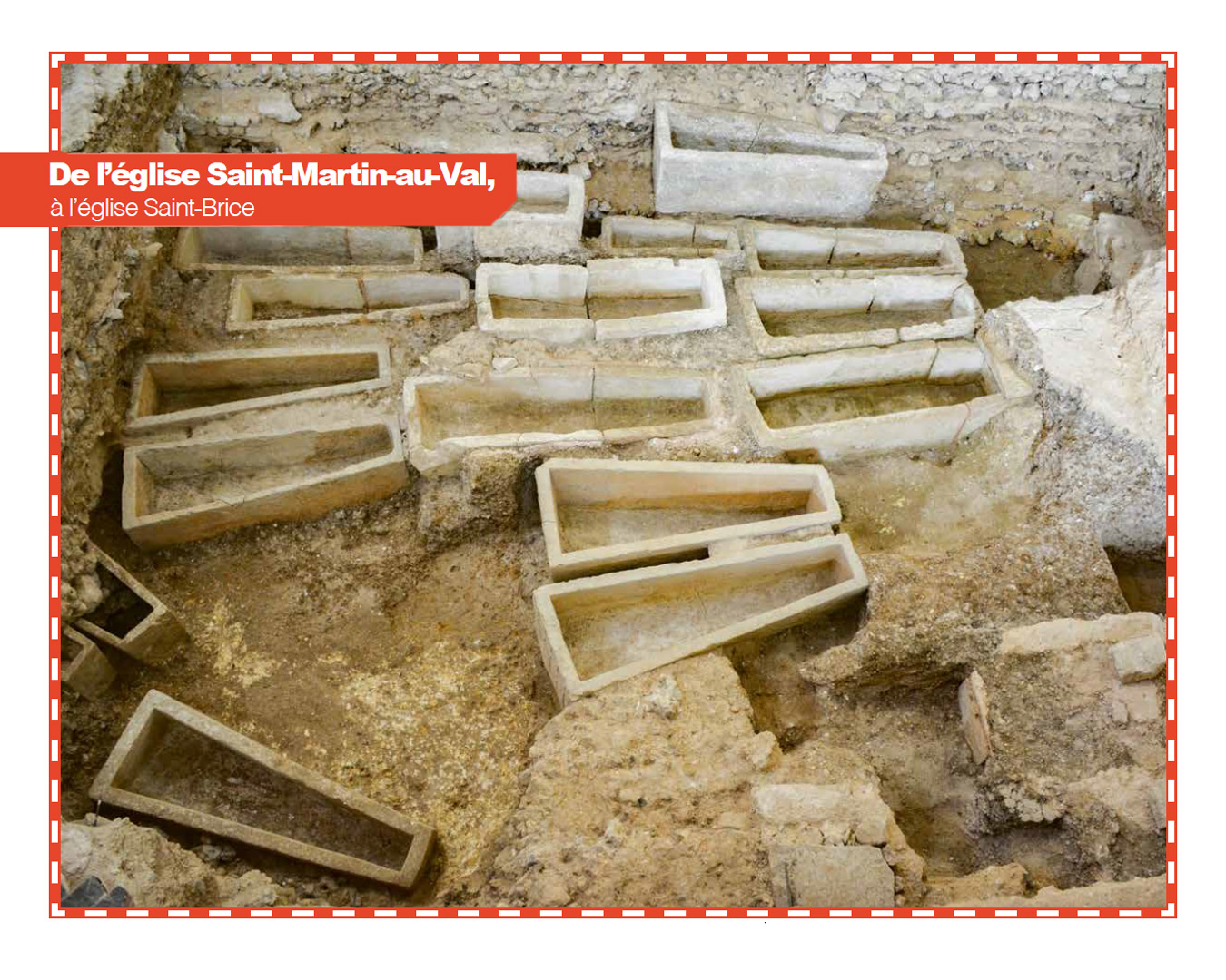Vers un Pôle archéologique au quartier Saint-Brice : de l'église Saint-Martin-au-Val, à l'église Saint-Brice
