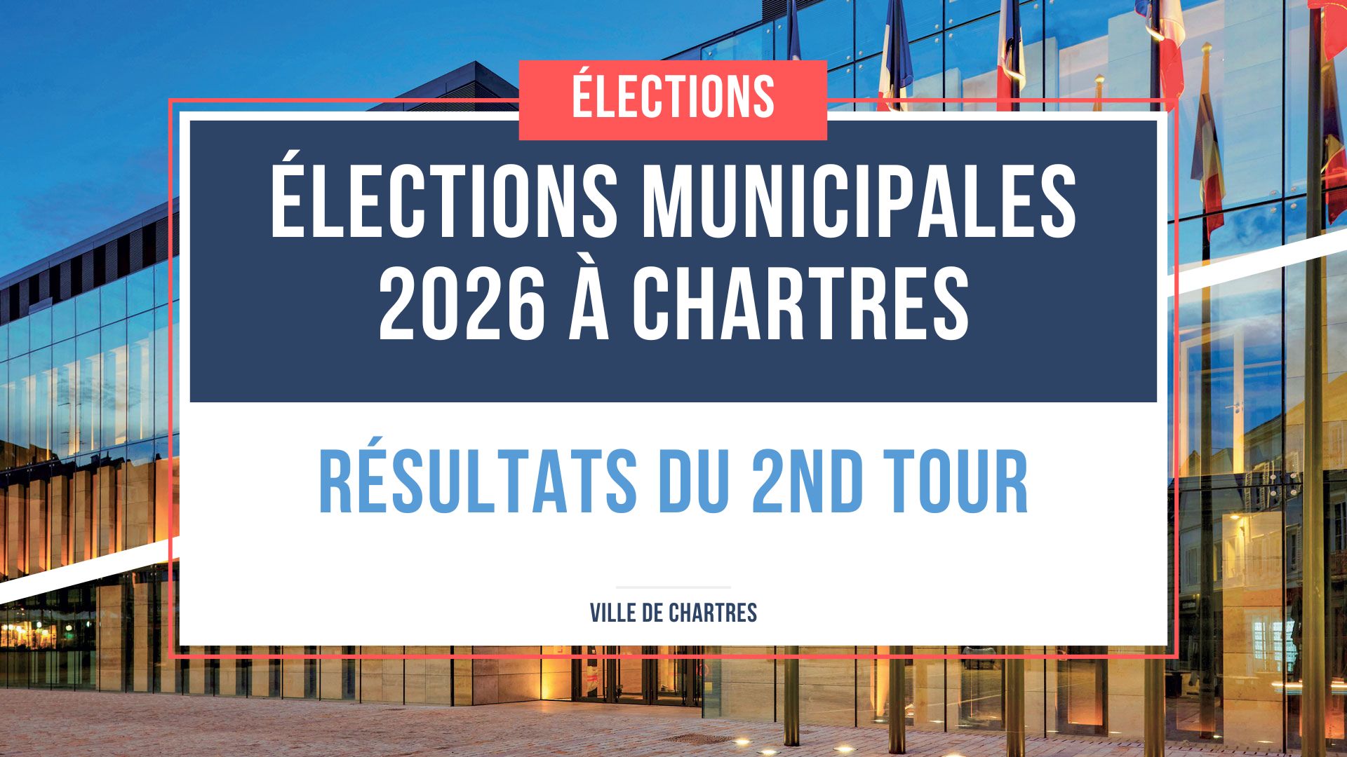 R&eacute;sultats du 2nd tour des &eacute;lections municipales 2026 &agrave; Chartres