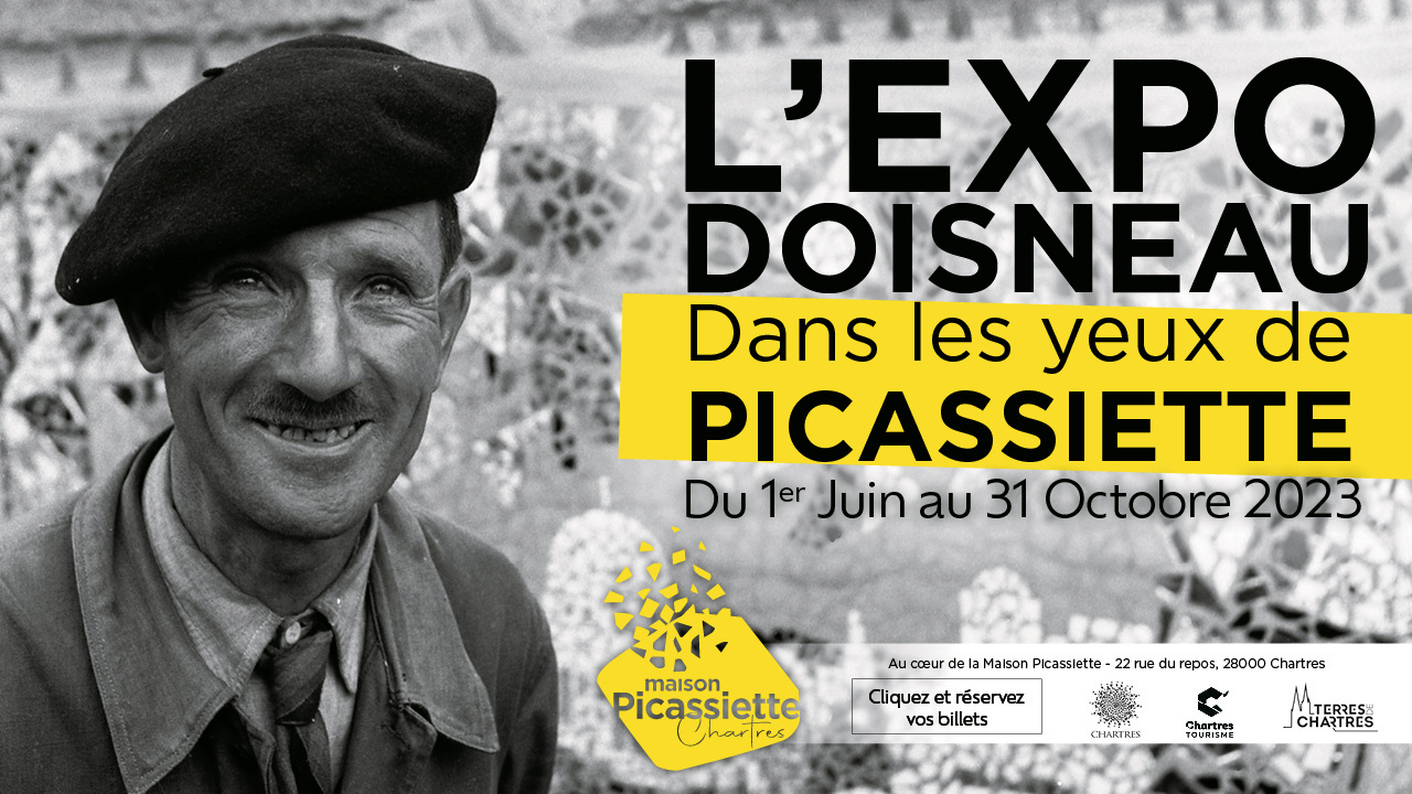 Expo Doisneau : Dans les yeux de Picassiette - Maison Picassiette