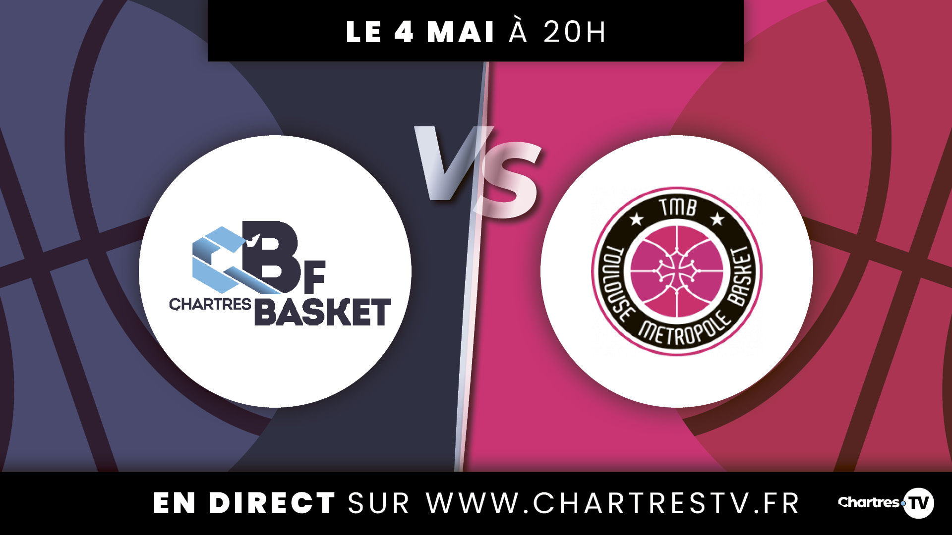 Finale des Play Offs ! C'Chartres Basket Féminin vs Toulouse