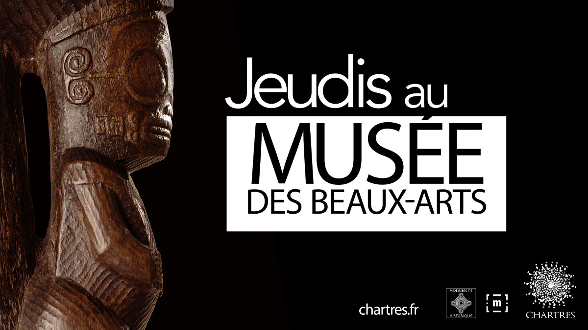 Jeudis au musée des Beaux-Arts – Ville de Chartres